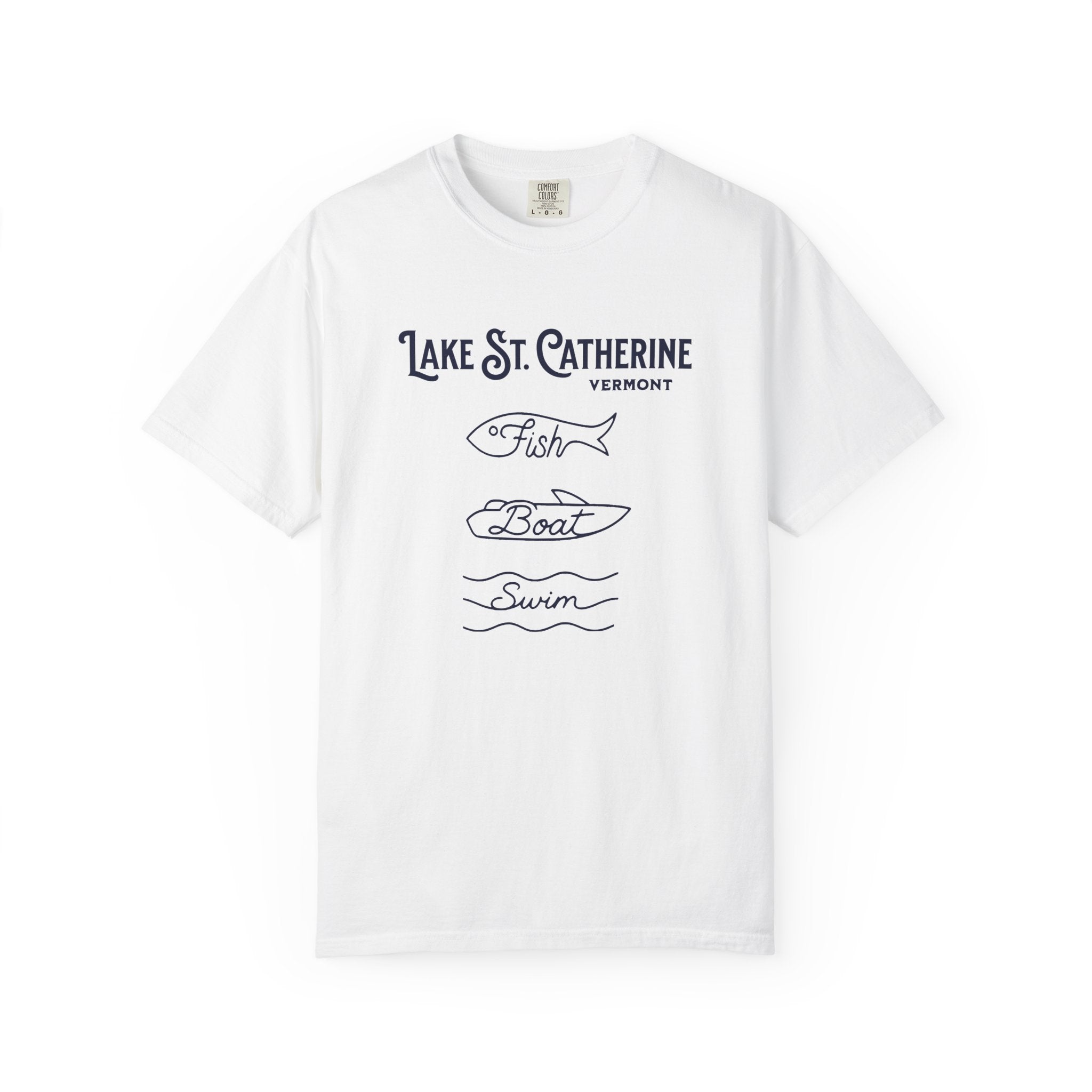 Lake St. Catherine Vermont "Fish • Boat • Swim" T-Shirt