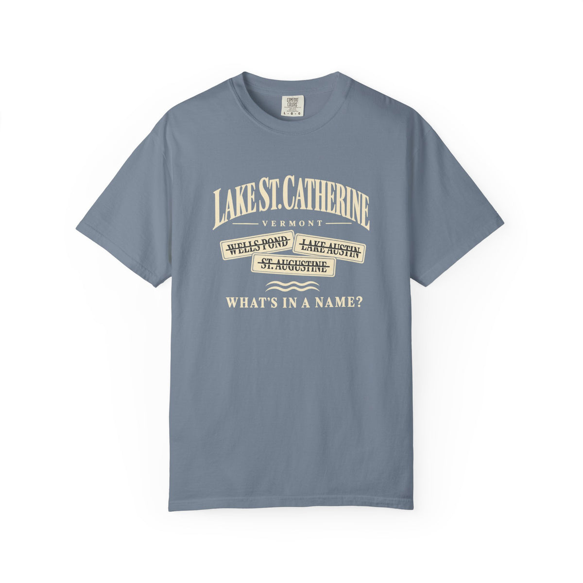 Lake St. Catherine Vermont T‑Shirt — 'What's In A Name?' Vintage Lakeside Tee