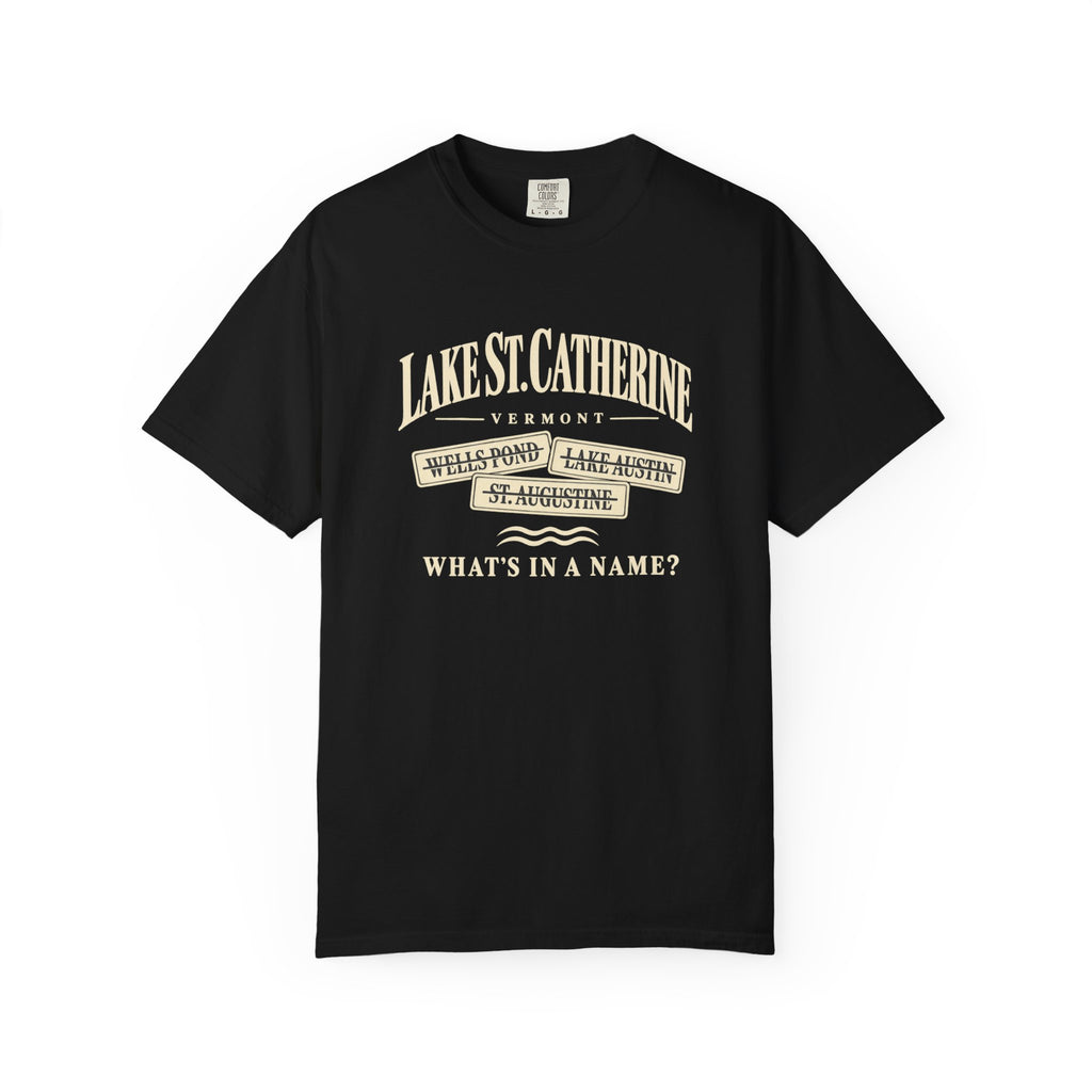 Lake St. Catherine Vermont T‑Shirt — 'What's In A Name?' Vintage Lakeside Tee