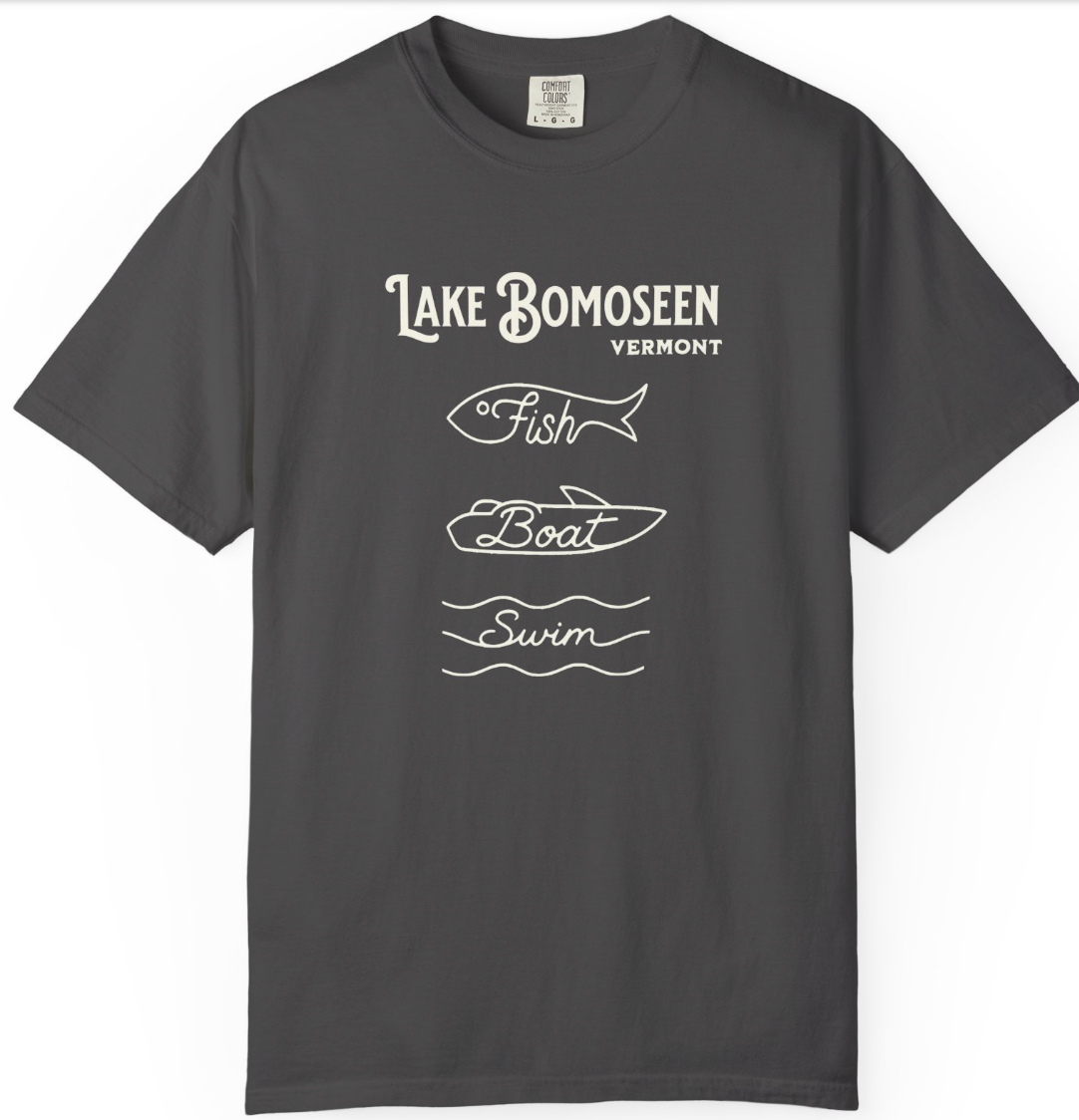 Lake Bomoseen Vermont "Fish • Boat • Swim" T-Shirt