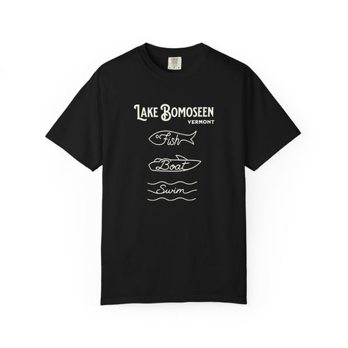 Lake Bomoseen Vermont "Fish • Boat • Swim" T-Shirt