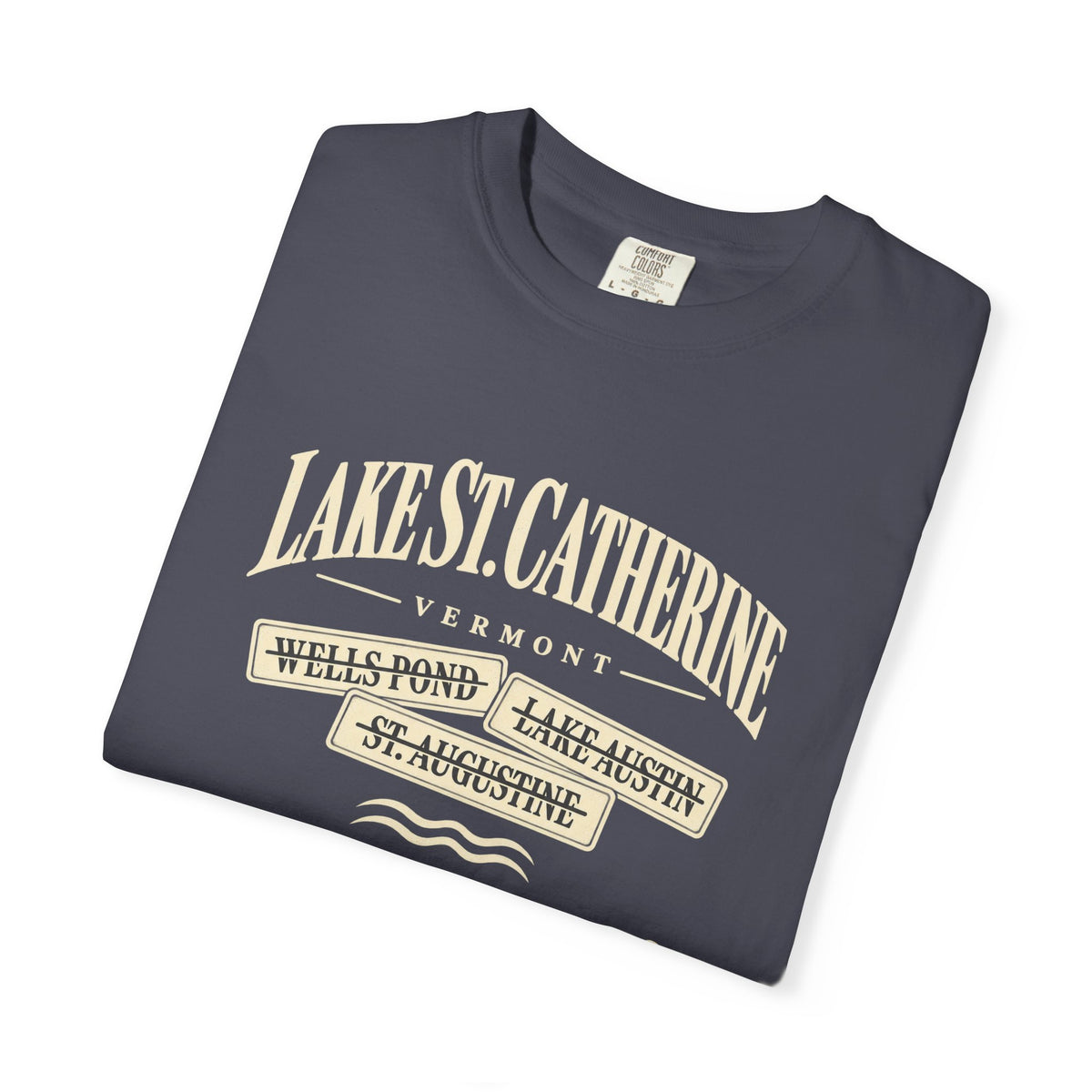 Lake St. Catherine Vermont T‑Shirt — 'What's In A Name?' Vintage Lakeside Tee