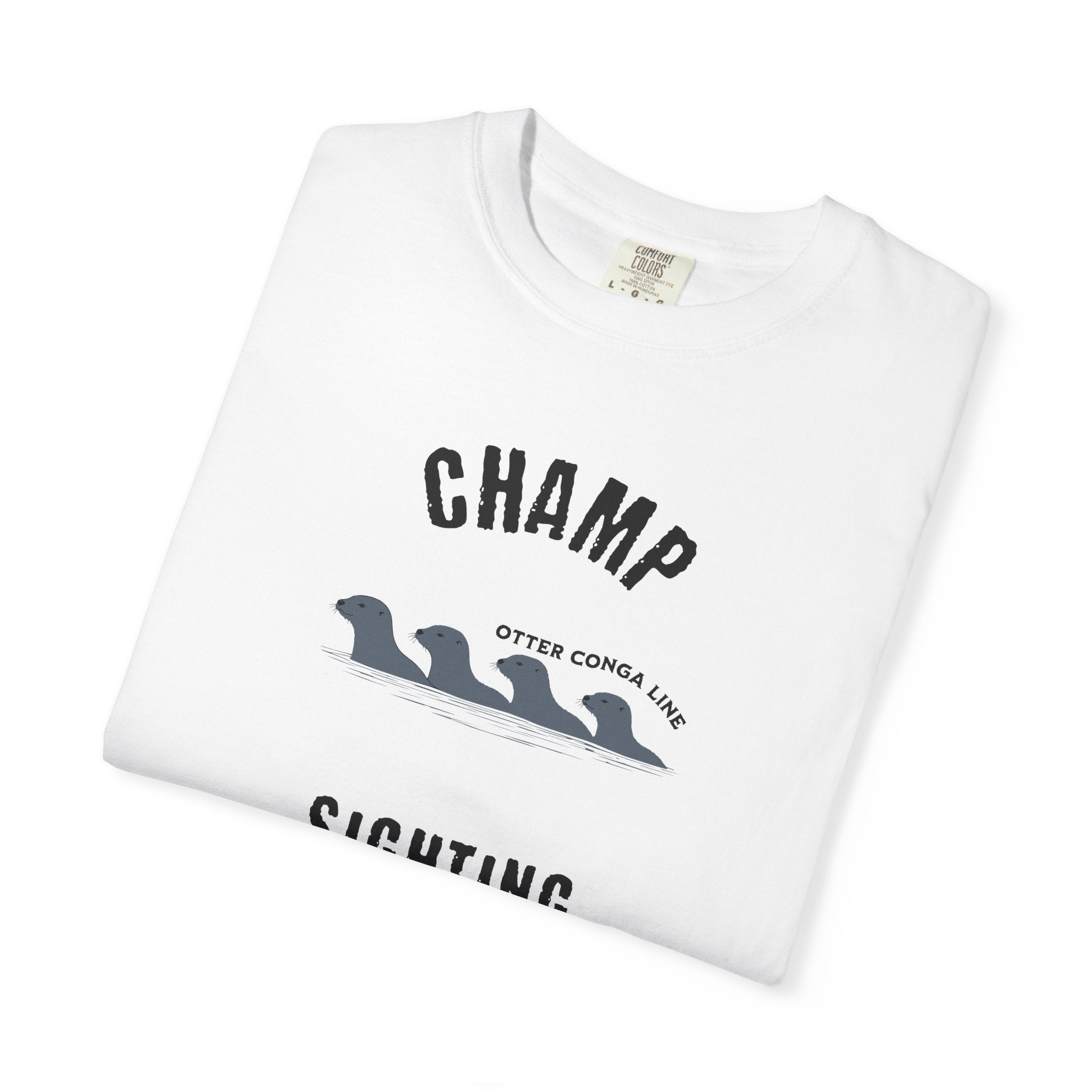 Champ Sighting T-Shirt | Lake Champlain Vermont Otters | Funny Vermont Lake Monster Shirt | Comfort Colors Unisex Graphic Tee